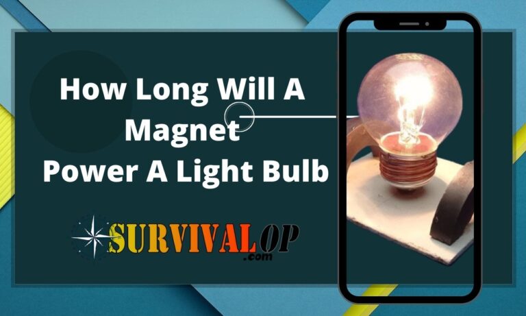 How Long Will A Magnet Power A Light Bulb