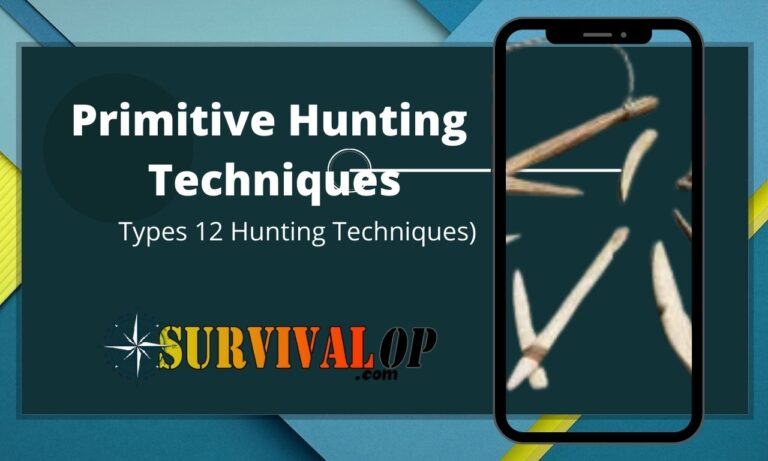 Primitive Hunting Techniques