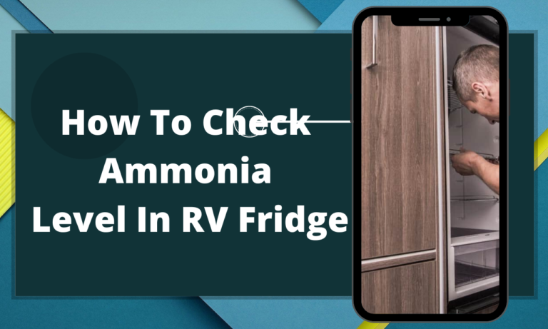 How To Check Ammonia Level In RV Fridge